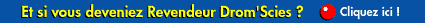 Devenir distributeur Drom'Scies ?